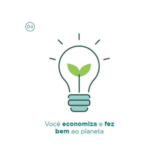 Você economiza e fez bem ao planeta